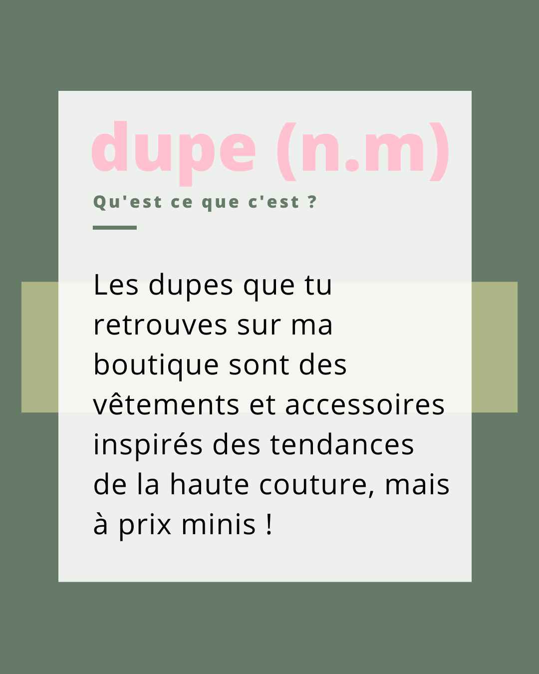 définition d'un dupe mode